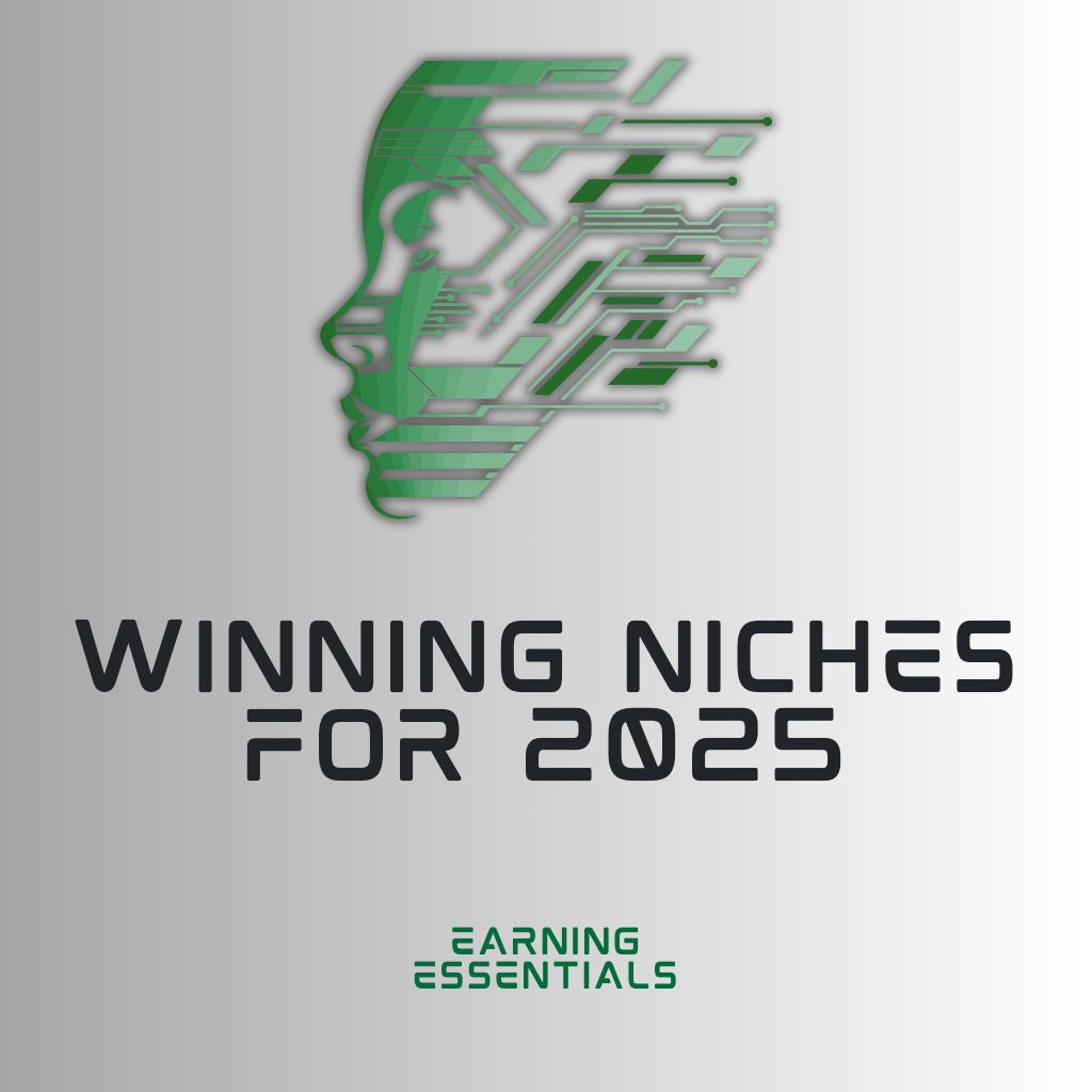 Winning Niches for 2025